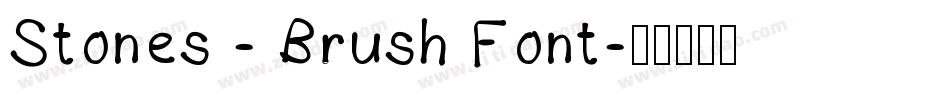 Stones - Brush Font字体转换